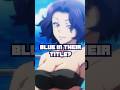 Why do so much anime have BLUE in the title? #bluelock #blueperiod #anime