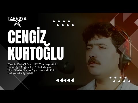 Cengiz Kurtoğlu - Gelin Etmişler | Aşığım Aşık Filmi - Restorasyonlu