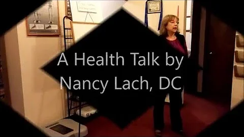 Dr. Nancy Lach  -  Keys to restoring your health!