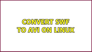 convert SWF to AVI on Linux