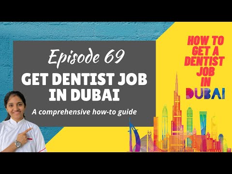 HOW TO get a JOB as a DENTIST in DUBAI - Ep. 69