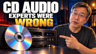 The Truth About CD Audio: Why The Experts Were Dead Wrong