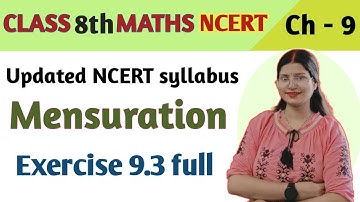 Exercise 9.3 - Mensuration - Chapter 9 - Class 8th maths NCERT | Maths New syllabus ncert