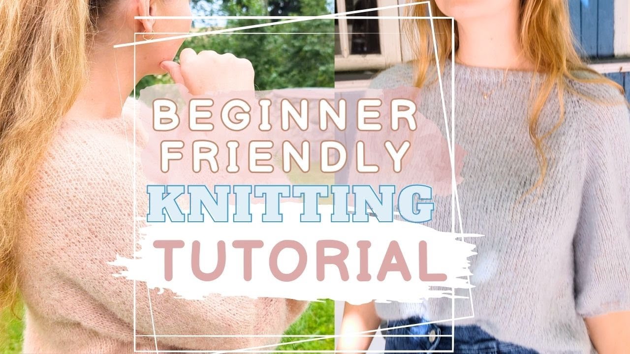 How to Knit a Sweater | Easy Step by Step Guide - YouTube