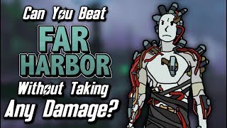 Can You Beat Far Harbor Without Taking Any Damage?