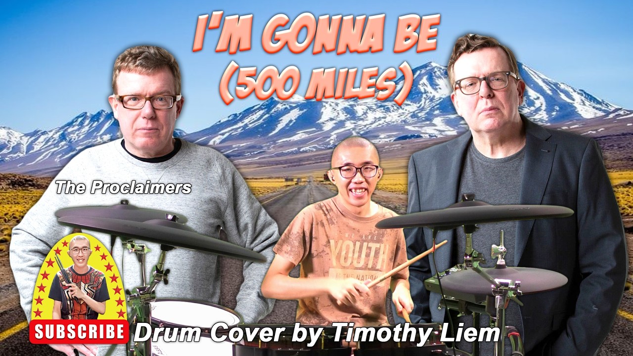 The Proclaimers - I'm Gonna Be (500 Miles) (Drum Cover)