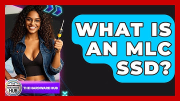 What Is An MLC SSD? - The Hardware Hub