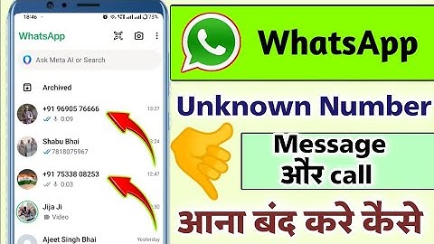 Whatsapp par unknown number se message na aaye | anjan number k message kaise band karen