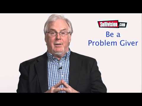 Sullivision Lessons in Leadership: The Best Leaders are Problem Givers