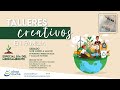 TALLERES CREATIVOS EN FAMILIA: Día del Medio Ambiente