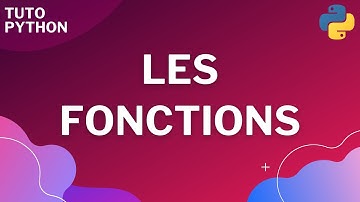 Python : Les fonctions