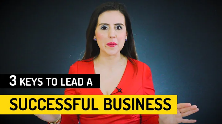 3 keys to lead a successful business - Tanya Flores