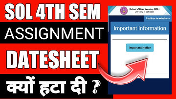 4th Sem Assignment date sheet *हटा दी क्यों* ? 2021 | Sol 4th Semester Datesheet 2021 |du sol update