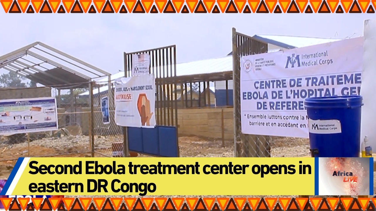 Second Ebola treatment center opens in eastern DR Congo