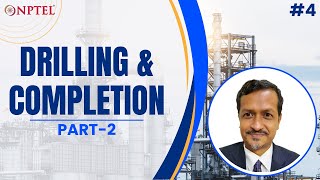 #4 Drilling & Completion | Part 02 | Surface Facilities for Oil & Gas Handling