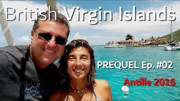 I Prequel #2: Caraibi - Antille 2016 - British Virgin Islands (FULL HD)