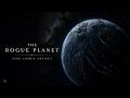 THE ROGUE PLANET | Dark Cosmic Ambient Music