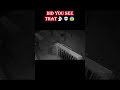 See at end real ghost catch on camera💀😨😱😰 #horror #ghost #paranormal #realghost #scary