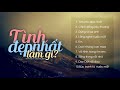 Playlisttnh p nht lm g  vanh nguyen