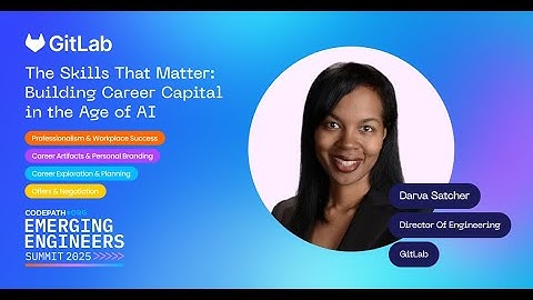 2025 EES Keynote DARVA SATCHER: The Skills That Matter: Building Career Capital in the Age of AI