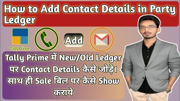 How to Add Contact Details to Party Ledger in Tally Prime #tallyprime #tally #contactdetails #viral