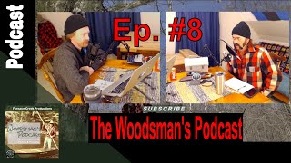 Ice Fishing // The Woodsman&#39;s Podcast, Ep. 8