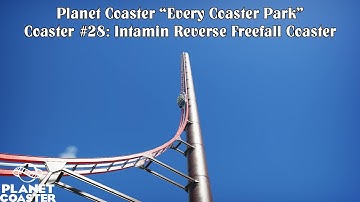 Planet Coaster: Every Coaster Park - Intamin Reverse Freefall Coaster