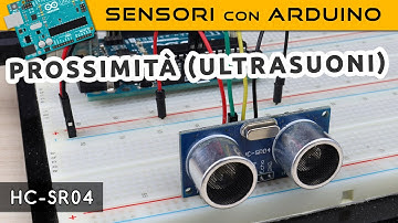 Sensore di distanza ad ultrasuoni HC-SR04 (Sensori con Arduino)