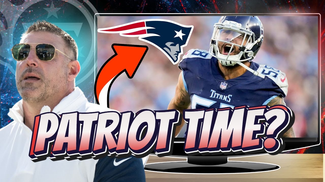 WATCH: Tennessee Titans Say Goodbye to Harold Landry | Will Patriots Sign Him?