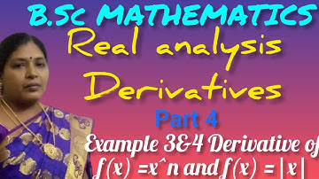 DERIVATIVES/REAL ANALYSIS/EXAMPLES 3&4/f(x)=|x|, then f is not drivable at x=0/KS UG PG MATHS/TAMIL
