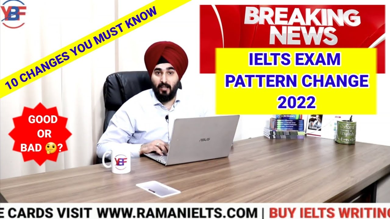 IELTS Exam Pattern Change 2022 | 10 Major Changes #IELTS Exam undergone ...