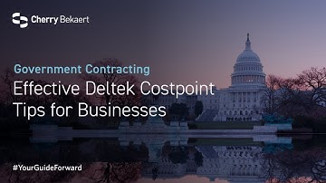 Effective Deltek Costpoint Tips for Businesses
