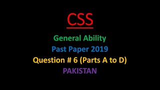 General Ability, CSS General Ability Paper 2019, CSS Paper 2019, Solution of General Ability, Q # 6
