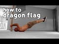 Dragon Flag Progression | Core Strength For Calisthenics