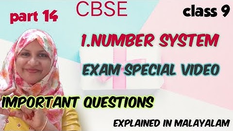 chapter 1 Number System Exam special video important questions CBSE maths class 9 in Malayalam