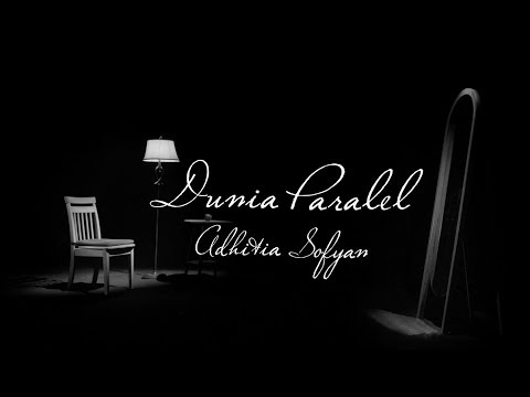 Putar Dunia Paralel - Adhitia Sofyan