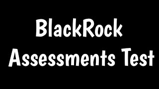 BlackRock Assessments Test | How To Pass BlackRock Aptitude Test |