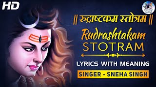 Video thumbnail of "Maha Shivratri Special 2023 रुद्राष्टक स्तोत्र: Rudrashtakam Stotram with Lyrics and Meaning"