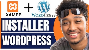 Comment Installer Wordpress Avec Xampp (2025)