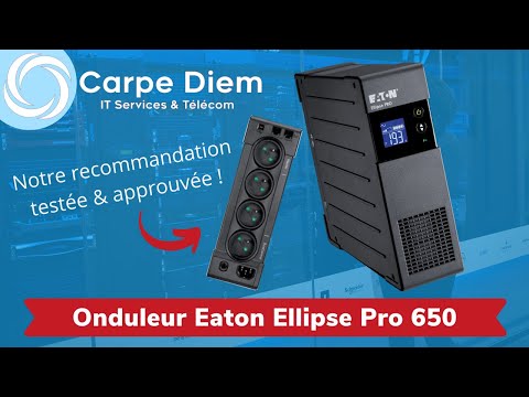 L'onduleur Eaton Ellipse Pro 650, le choix de le performance au meilleur prix