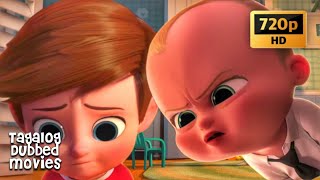 The Boss Baby (2017) - I Am The Boss Tagalog/Filipino Dubbed