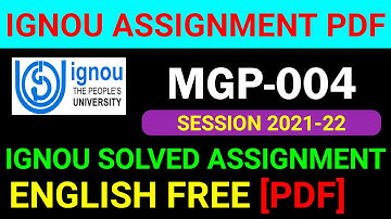 MGP-004 Solved Assignment 2021-22 in English, MGP 4 Solved Assignment 2022, MGP 4 Assignment