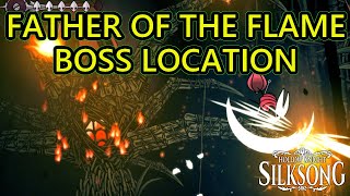 Hollow Knight Silksong Father of the Flame Location Guide. How to Get to Father of Flame Boss Fight
