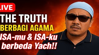 Download Lagu Live The truth | Berbagi Agama | Isa-mu \u0026 Isa-ku berbeda Yach!!! MP3 Download Lagu Live The truth | Berbagi Agama | Isa-mu \u0026 Isa-ku berbeda Yach!!! MP3