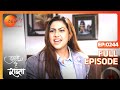 Tujhse Hai Raabta | Episode 244 | Superhit Indian Romantic Hindi Serial | Kalyani, Moksh | Zee TV