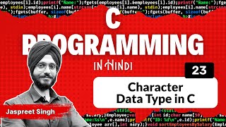 Character Data Type in C
