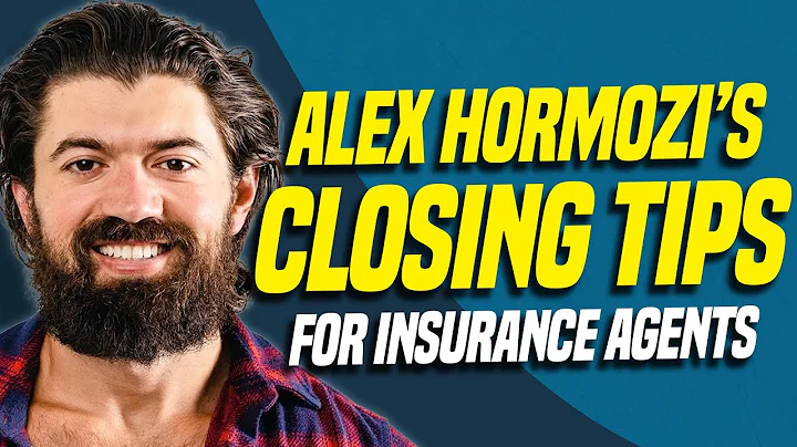 Using Alex Hormozi's CLOSER FRAMEWORK As An Insura...