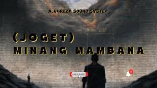 ( FatiRizal ) _ALVAREZA SS - JOGET - || MINANG MAMBANA