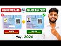 Pan Card Minor to Major Apply Online | pan card update minor to major | minor pan card update online
