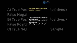 AI/ML Interview Question: Precision in Confusion Matrix #shorts #ytshorts #coding #ai #yt #python